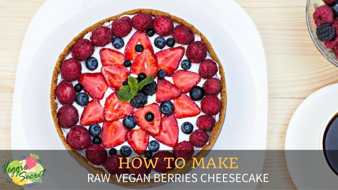 How To Make Raw Vegan Berry Cheesecake